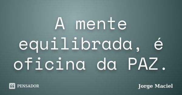 Mentalidade Equilibrada: Cuidando do Bem-Estar Físico e Mental